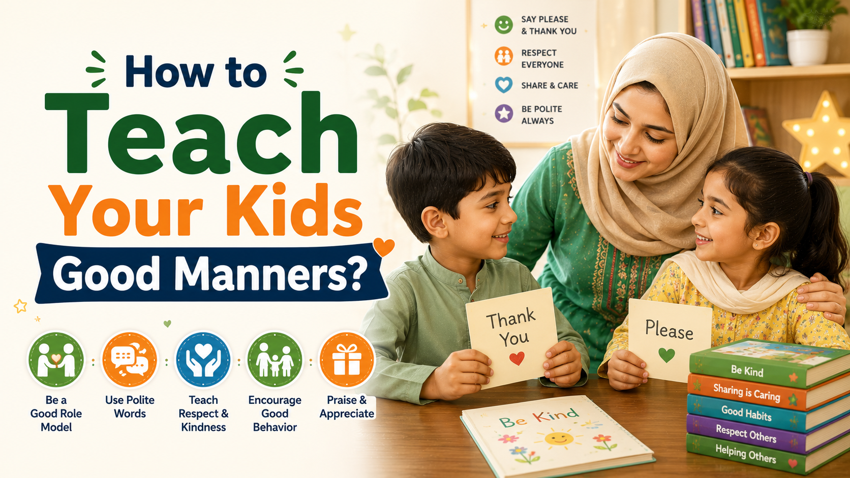 How to Teach Your Kids Good Manners