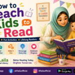 How to Teach Kids to Read